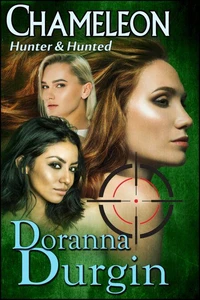 Chameleon: A Hunter &amp; Hunted Novella
