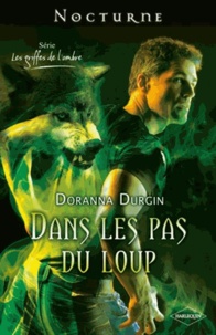 Doranna Durgin - Dans les pas du loup.
