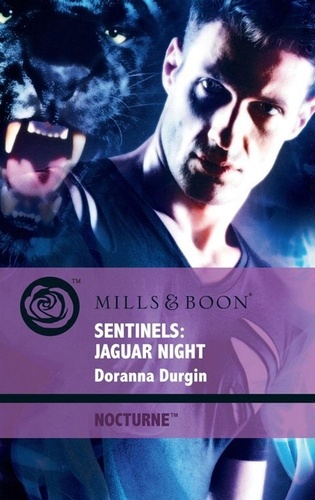 Doranna Durgin - Sentinels: Jaguar Night.