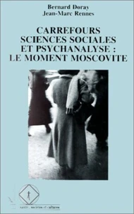 CARREFOURS SCIENCE SOCIALES ET PSYCHANALYSE
