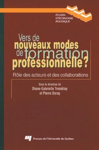 Vers de nouveaux modes de formation professionnelle ? Rôle des acteurs et des collaborations