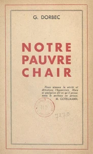 Notre pauvre chair