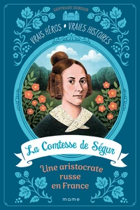La Comtesse de Ségur