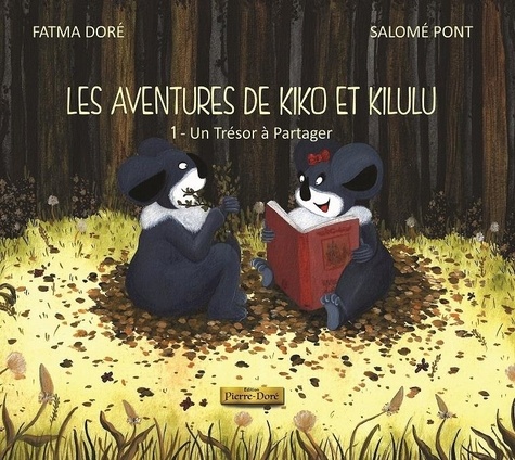 Les aventures de Kiko et Kilulu Tome 1 Un trésor à partager