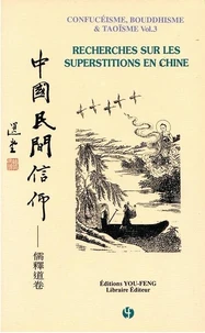 Recherches sur les superstitions en Chine