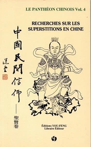 Recherches sur les superstitions en Chine