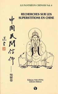 Recherches sur les superstitions en Chine