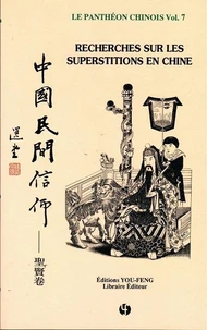 Recherches sur les superstitions en Chine