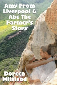 Amy From Liverpool &amp; Abe The Farmer’s Story