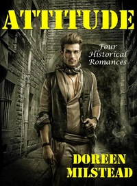 Attitude: Four Historical Romances
