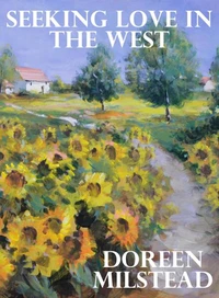 Seeking Love in the West