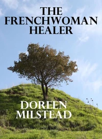 The Frenchwoman Healer