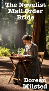 The Novelist Mail Order Bride