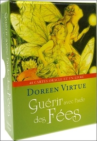 Doreen Virtue - Guérir avec l'aide des Fées.