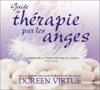Doreen Virtue - Guide de thérapie par les anges. 2 CD audio