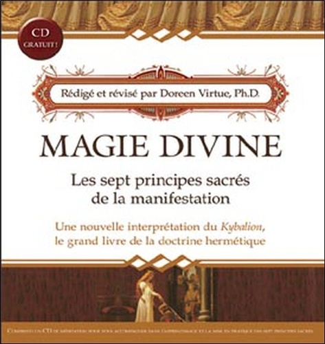 Doreen Virtue - Magie divine. 1 CD audio