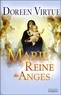 Doreen Virtue - Marie reine des anges.