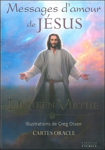 Doreen Virtue et Greg Olsen - Messages d'amour de Jésus - Avec 44 cartes.