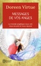 Doreen Virtue - Messages de vos anges - Ce que vos anges veulent que vous sachiez.
