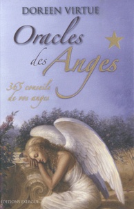 Doreen Virtue - Oracles des anges - 365 conseils de vos anges.