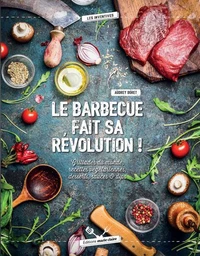 Le barbecue fait sa révolution !