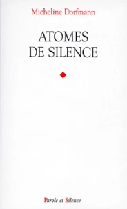 Atomes de silence