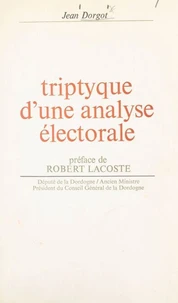 Triptyque d'une analyse électorale