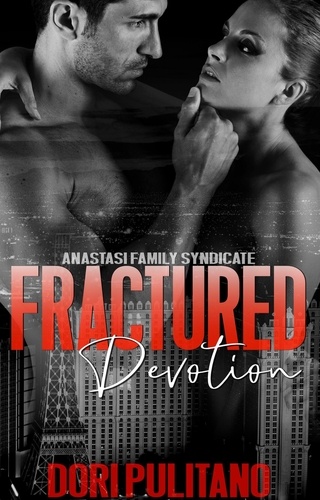  Dori Pulitano - Fractured Devotion - Anastasi Family Syndicate, #6.