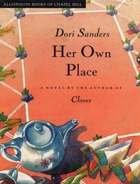 Dori Sanders - Her Own Place.