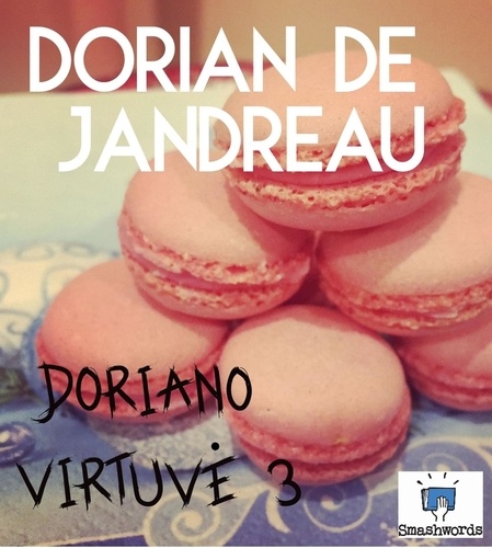  Dorian de Jandreau - Doriano virtuvė 3.