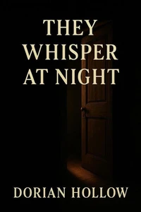 They Whisper at Night