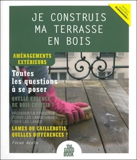 Je construis ma terrasse en bois
