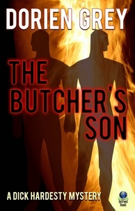  Dorien Grey - The Butcher's Son - A Dick Hardesty Mystery, #1.