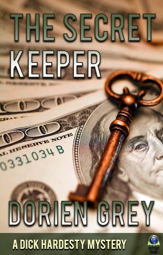  Dorien Grey - The Secret Keeper - A Dick Hardesty Mystery, #13.