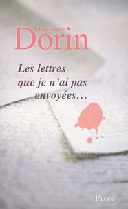 Les lettres que je n'ai pas envoyées