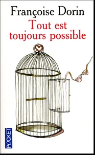 Tout est toujours possible