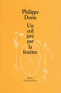 Un Oeil Jete Par La Fenetre