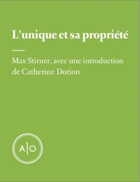 L’unique et sa propriété