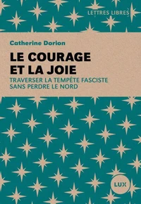 Le courage et la joie