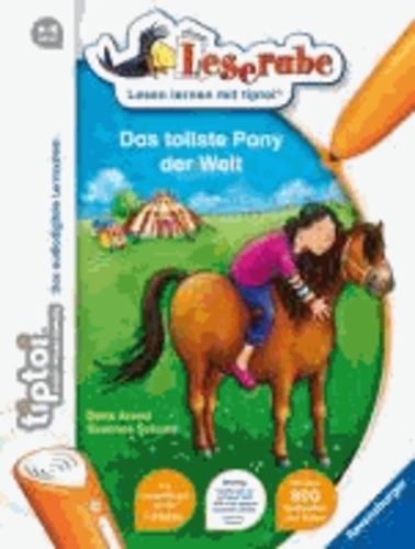 Doris Arend - tiptoi® Leserabe Das tollste Pony der Welt.