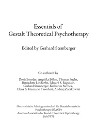 Doris Beneder et Angeiika Böhm - Essentials of Gestalt Theoretical Psychotherapy.