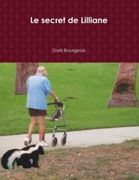 Doris Bourgeois - Le secret de Lilliane.