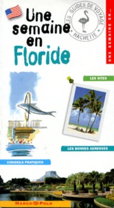 Une Semaine En Floride