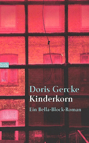 Doris Gercke - Kinderkorn.