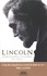 Abraham Lincoln. L'homme qui rêva l'Amérique