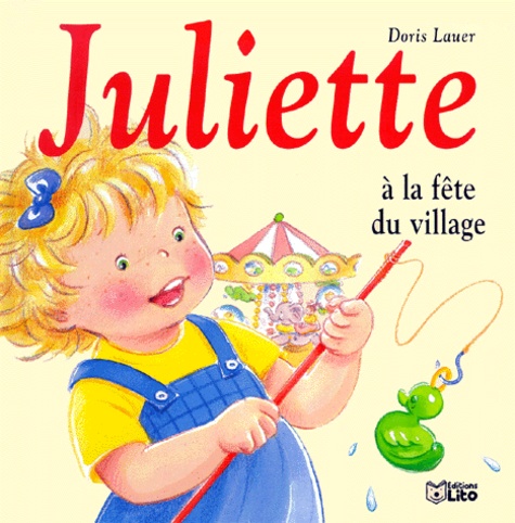 Doris Lauer - Juliette à la fête du village.