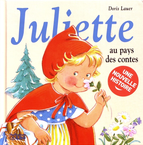 Juliette au pays des contes