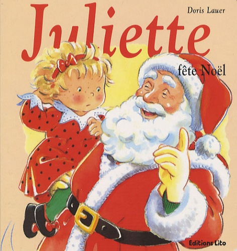 Doris Lauer - Juliette fête Noël.