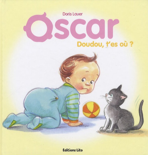 Doris Lauer - Oscar  : Doudou, t'es où ?.