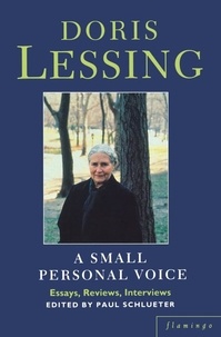 Doris Lessing - A Small Personal Voice.